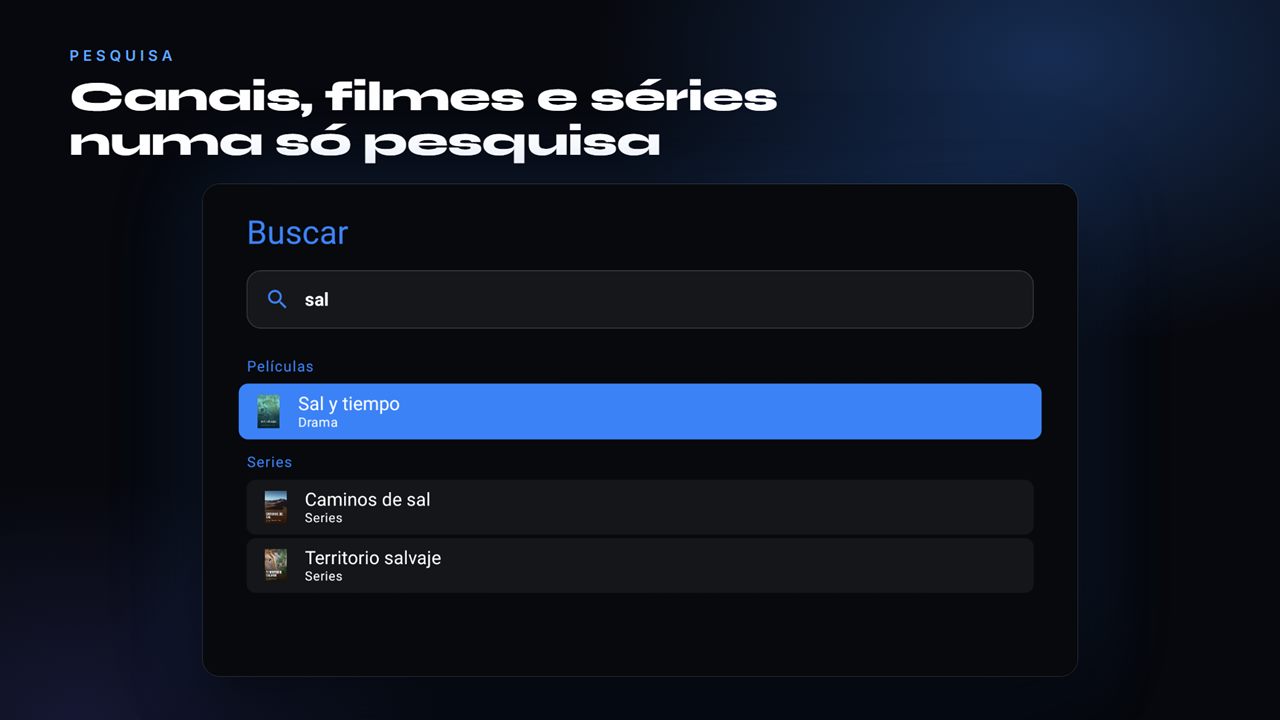 Pesquisa única de canais, filmes e séries